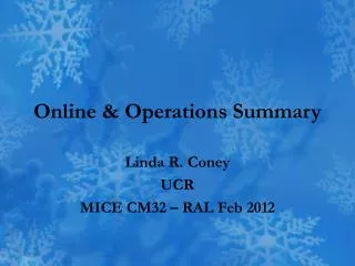 Online &amp; Operations Summary