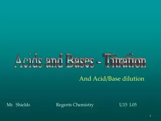 Acids and Bases - Titration