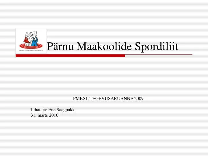 p rnu maakoolide spordiliit