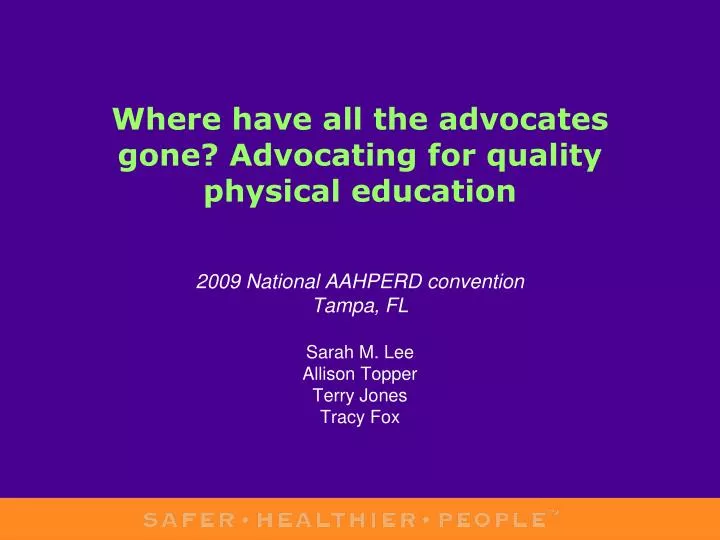 where have all the advocates gone advocating for quality physical education