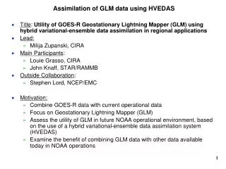 assimilation of glm data using hvedas