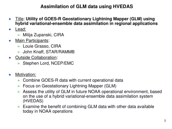 assimilation of glm data using hvedas