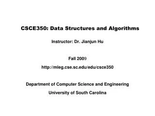 CSCE350: Data Structures and Algorithms