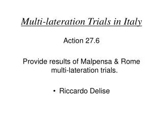 Multi-lateration Trials in Italy