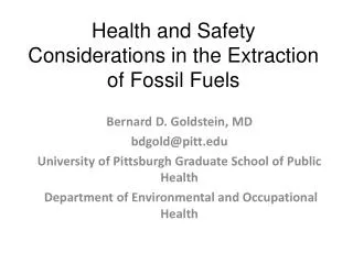 Health and Safety Considerations in the Extraction of Fossil Fuels