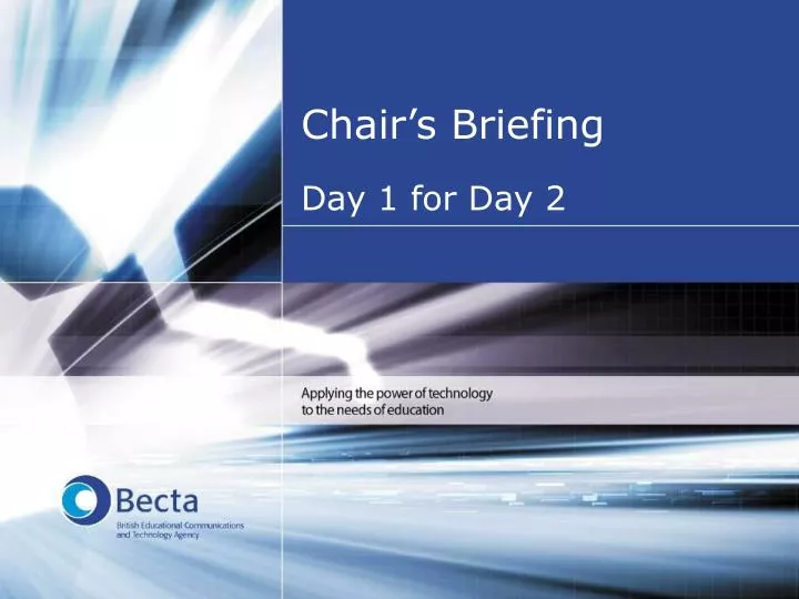 chair s briefing