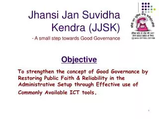 Jhansi Jan Suvidha Kendra (JJSK)