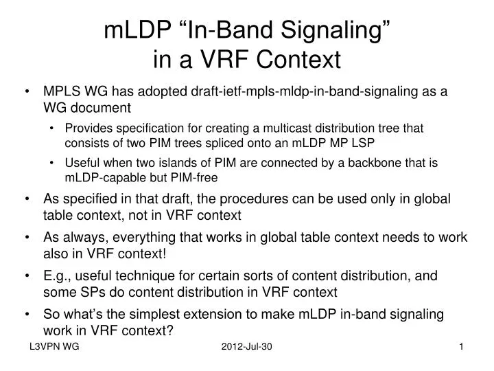 mldp in band signaling in a vrf context