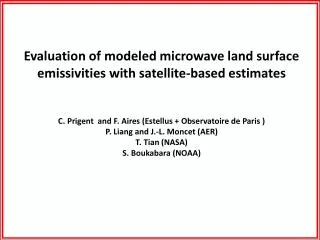 Evaluation of modeled microwave land surface emissivities with satellite-based estimates