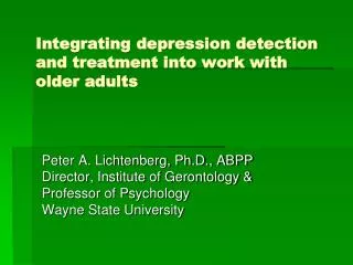 Integrating depression detection and treatment into work with older adults