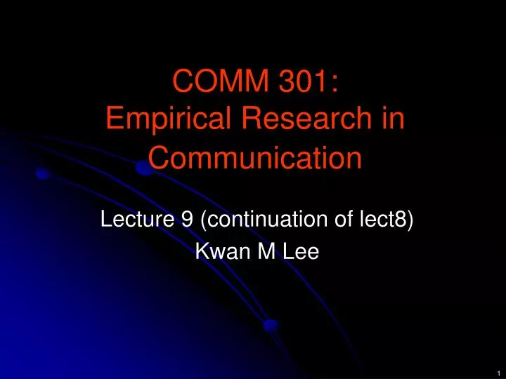 comm 301 empirical research in communication