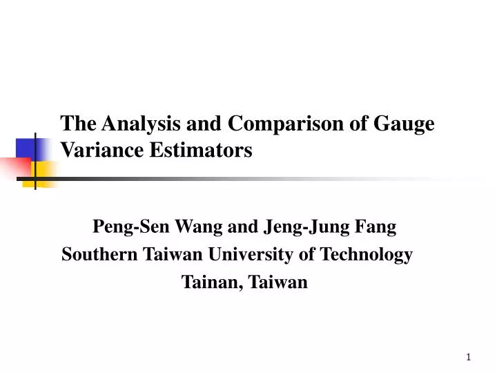 the analysis and comparison of gauge variance estimators