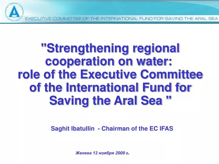 saghit ibatullin chairman of the ec ifas