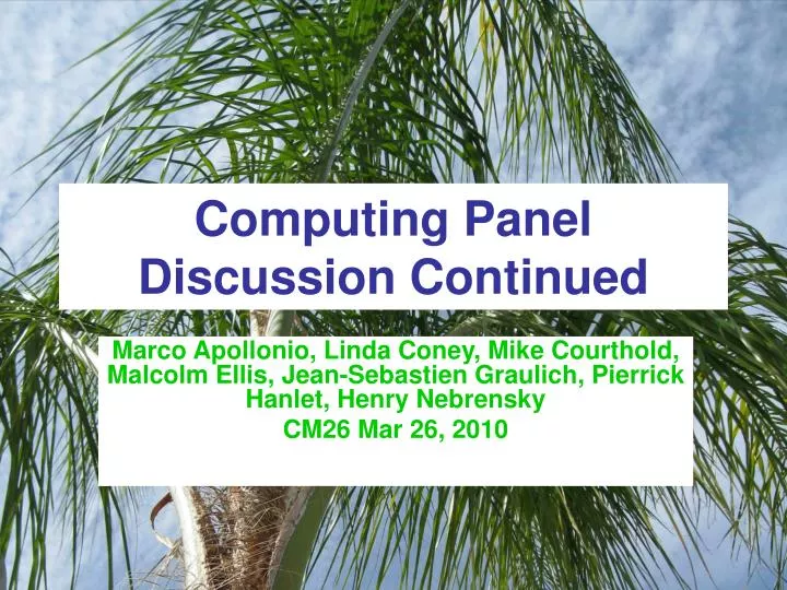 computing panel discussion continued