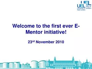 Welcome to the first ever E-Mentor initiative!