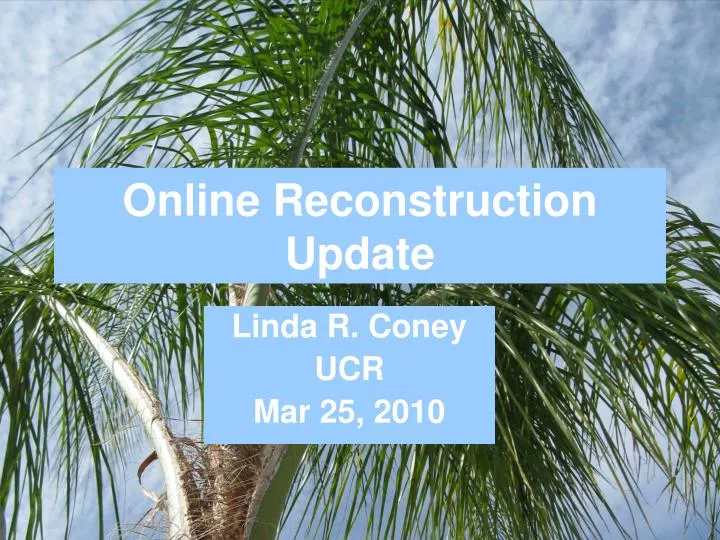 online reconstruction update