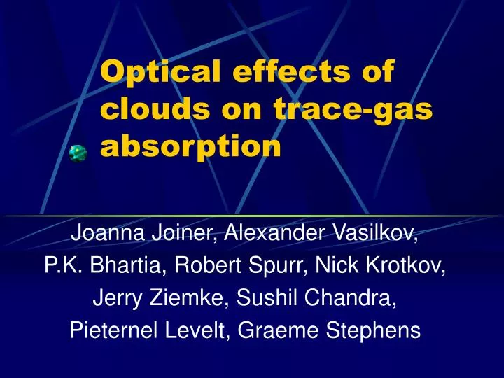 optical effects of clouds on trace gas absorption