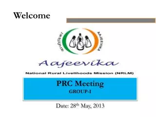 PRC Meeting GROUP-I Date: 28 th May, 2013