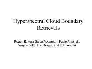Hyperspectral Cloud Boundary Retrievals