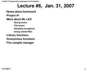 Lecture #6, Jan. 31, 2007