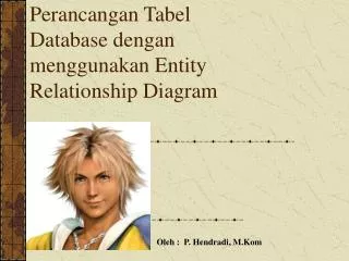 perancangan tabel database dengan menggunakan entity relationship diagram