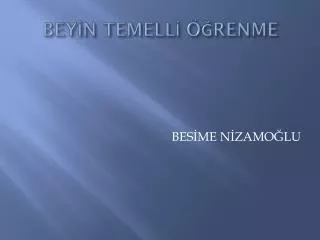 bey n temell renme