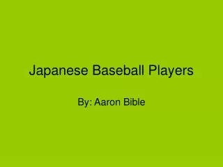 Japanese Baseball Players