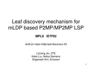 Leaf discovery mechanism for mLDP based P2MP/MP2MP LSP