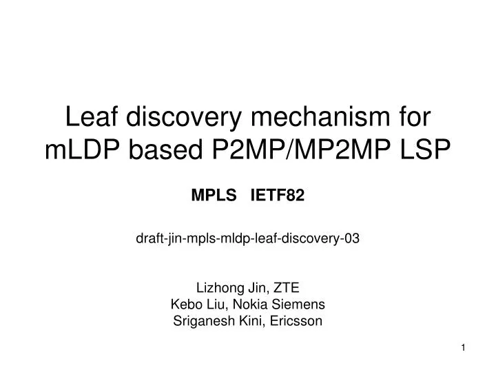 leaf discovery mechanism for mldp based p2mp mp2mp lsp