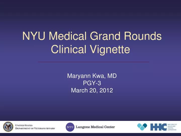 nyu medical grand rounds clinical vignette