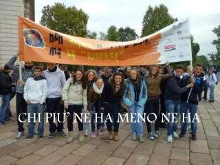 chi piu ne ha meno ne ha