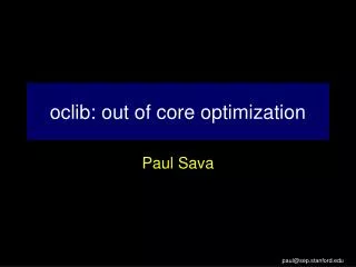 oclib: out of core optimization