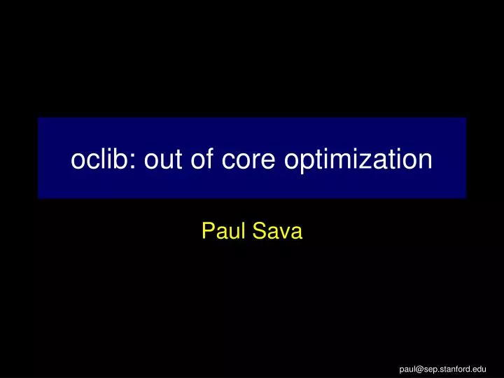 oclib out of core optimization