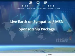 Live Earth on Sympatico / MSN Sponsorship Package