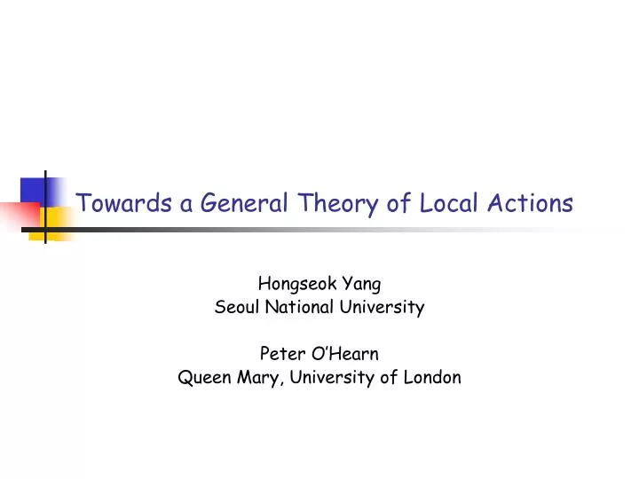 towards a general theory of local actions