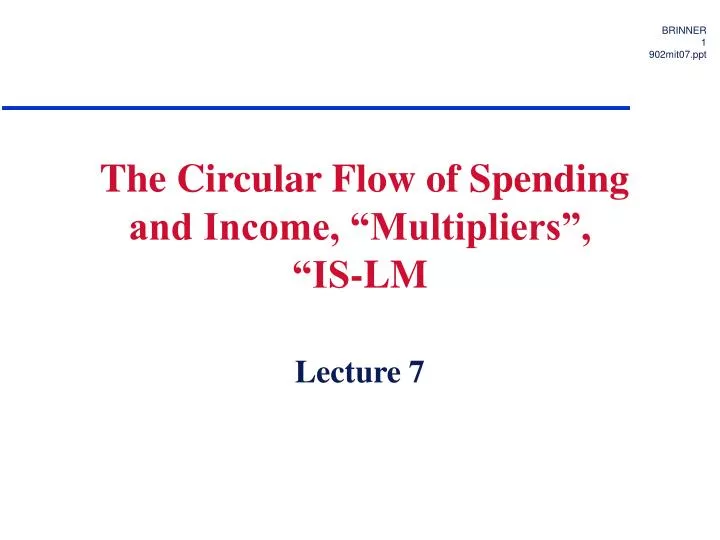 the circular flow of spending and income multipliers is lm