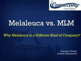 Melaleuca vs. MLM