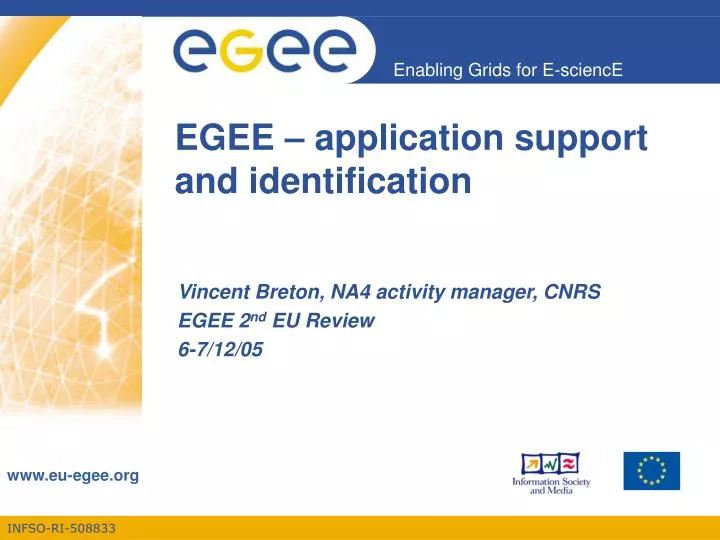 egee application support and identification