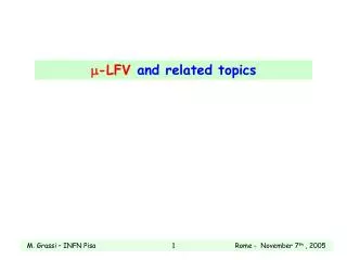 ?- LFV and related topics