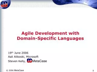 Agile Development with Domain-Specific Languages