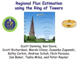 Regional Flux Estimation using the Ring of Towers