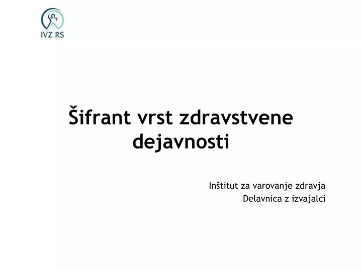 ifrant vrst zdravstvene dejavnosti