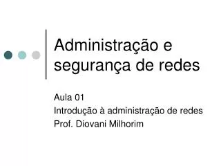 administra o e seguran a de redes