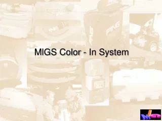 MlGS Color - In System