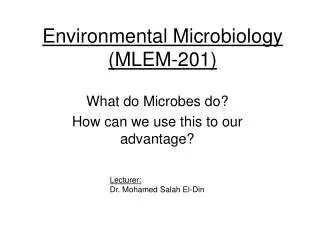 Environmental Microbiology (MLEM-201)
