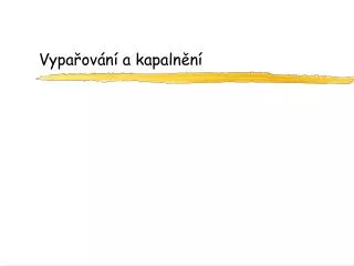 vypa ov n a kapaln n
