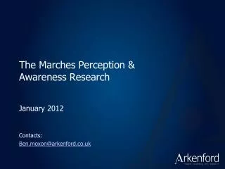 The Marches Perception &amp; Awareness Research