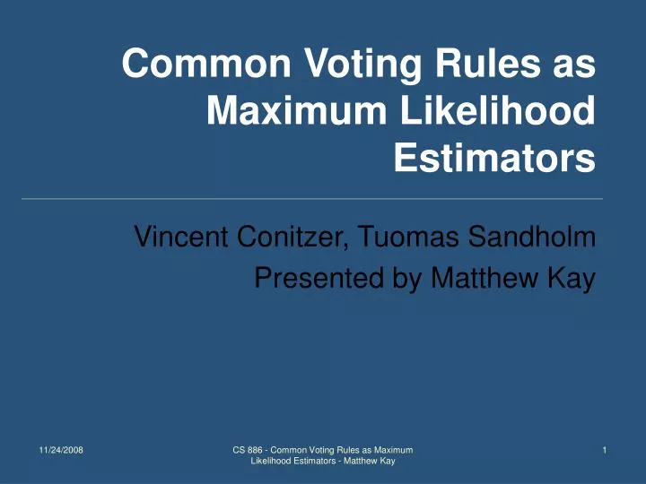 common voting rules as maximum likelihood estimators
