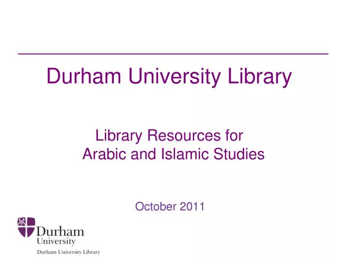 durham university library library resources for arabic and islamic studies