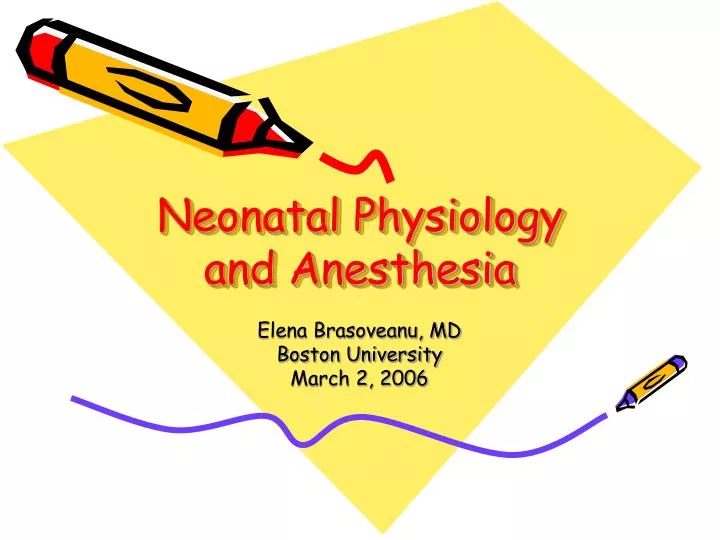 neonatal physiology and anesthesia